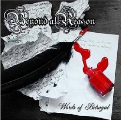Beyond All Reason : Words of Betrayal